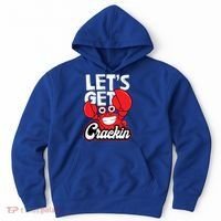 Let's Get Crackin Cute Gift Funny Crab Eater Seafood Lover Crab Boil Meaningful Hoodie thumb 0
