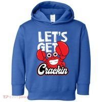 Let's Get Crackin Cute Gift Funny Crab Eater Seafood Lover Crab Boil Meaningful Toddler Hoodie thumb 0