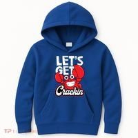Let's Get Crackin Cute Gift Funny Crab Eater Seafood Lover Crab Boil Meaningful Kids Hoodie thumb 0