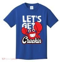 Let's Get Crackin Cute Gift Funny Crab Eater Seafood Lover Crab Boil Meaningful Kids T-Shirt thumb 0