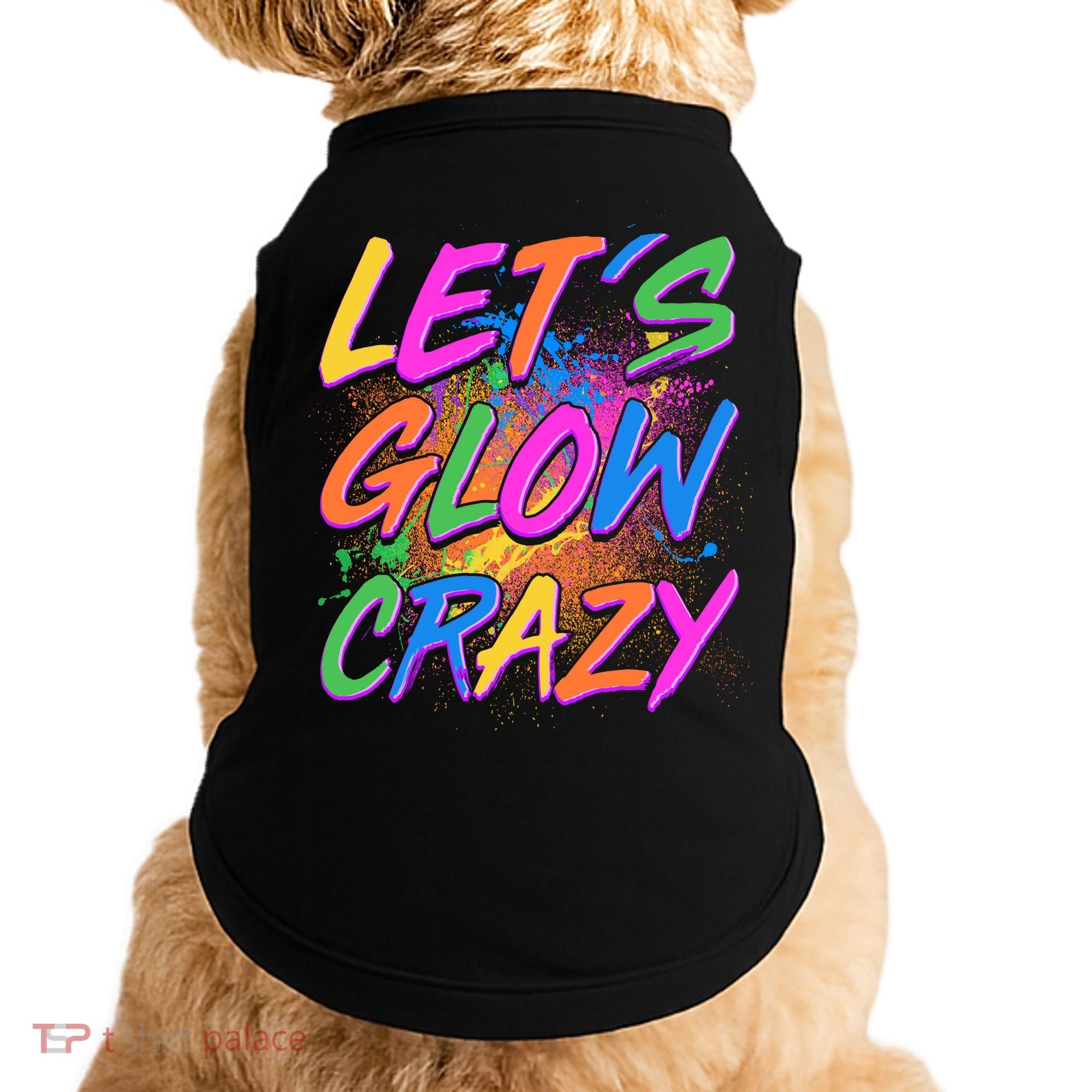 Let's Glow Crazy Doggie Tank