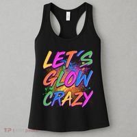 Let's Glow Crazy Women's Tank Top thumb 3