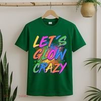 Let's Glow Crazy T-Shirt thumb 2
