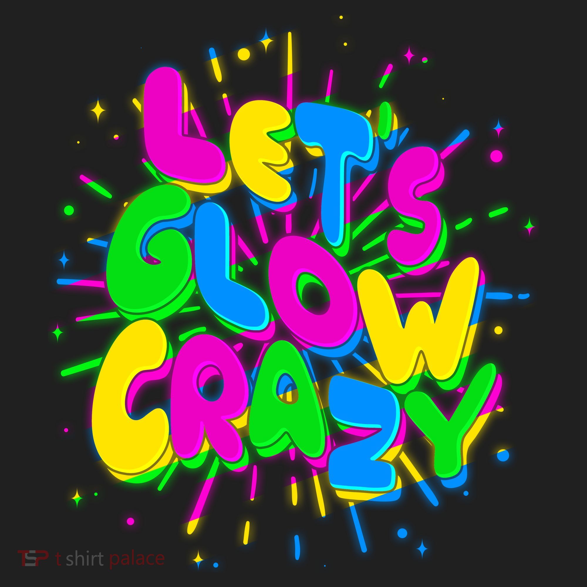 Lets Glow Crazy Tumbler