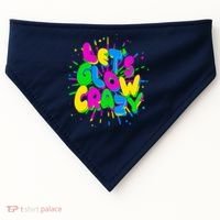 Lets Glow Crazy USA-Made Doggie Bandana thumb 0
