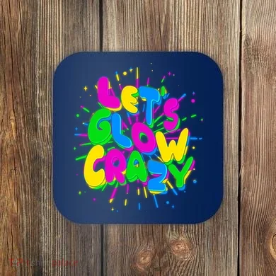 Lets Glow Crazy Coaster