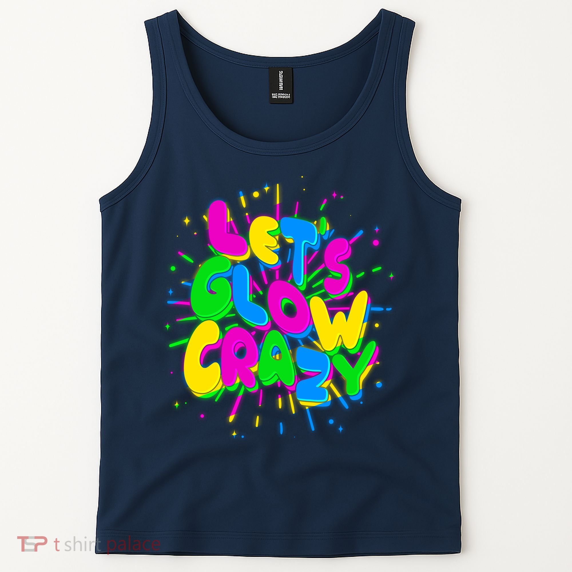 Lets Glow Crazy Tank Top