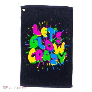 Lets Glow Crazy Golf Towel
