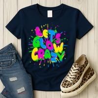 Lets Glow Crazy Women's T-Shirt thumb 3