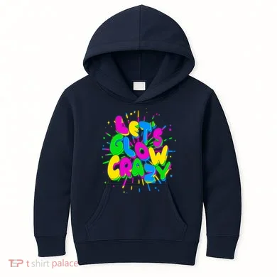 Lets Glow Crazy Kids Hoodie