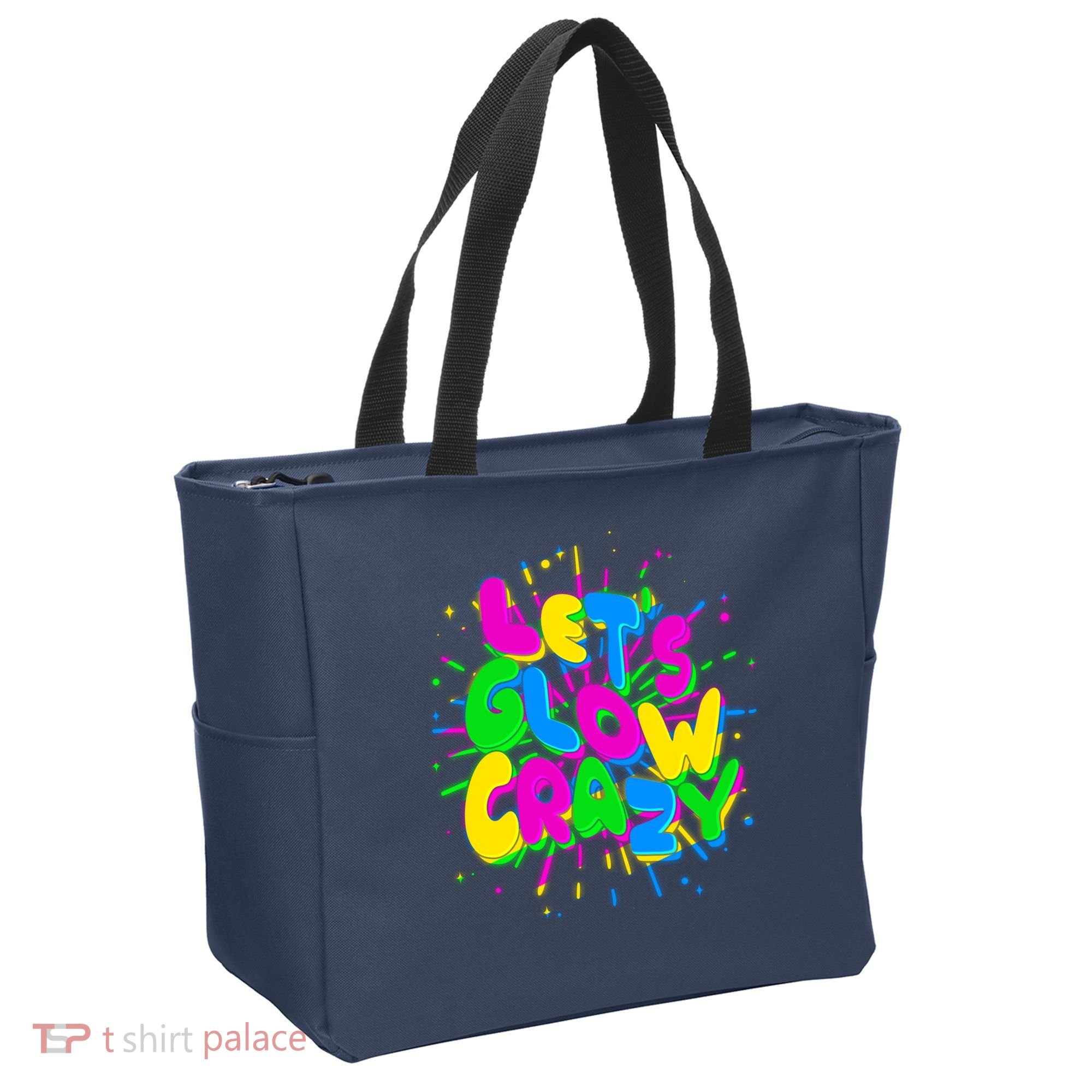 Lets Glow Crazy Tote Bag