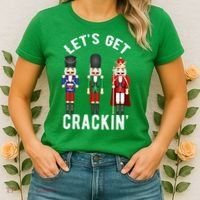 Let's Get Cracking Christmas Nutcracker Ballet Festive Gift Women's T-Shirt thumb 2