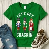 Let's Get Cracking Christmas Nutcracker Ballet Festive Gift Women's T-Shirt thumb 3