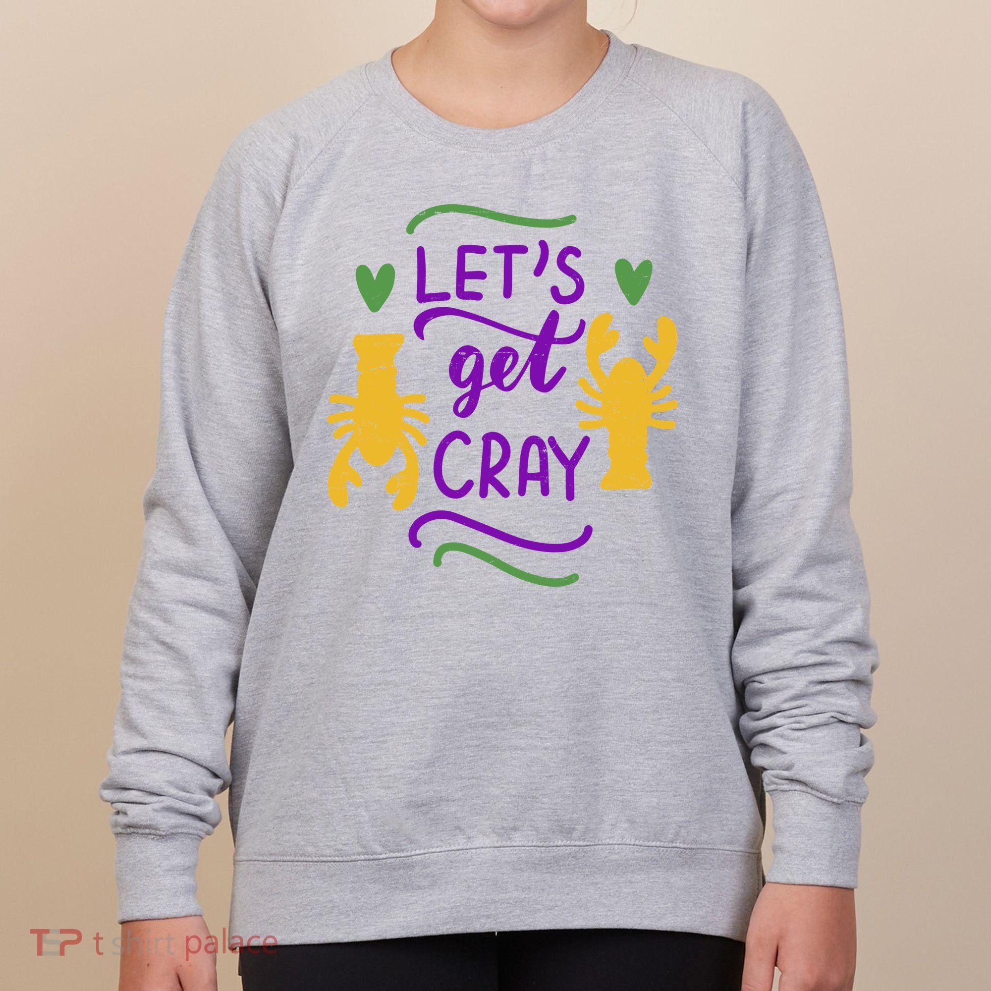 Let's Get Cray Mardi Gras Lobster Women's Sweatshirt
