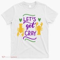 Let's Get Cray Mardi Gras Lobster T-Shirt thumb 0