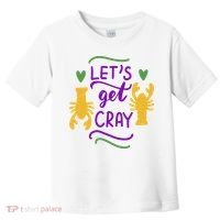 Let's Get Cray Mardi Gras Lobster Toddler T-Shirt thumb 0