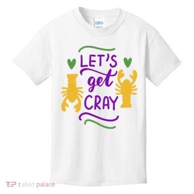 Let's Get Cray Mardi Gras Lobster Kids T-Shirt