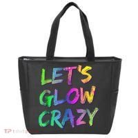 Let's Glow Crazy Shirt Neon Glow Dance Party Tote Bag thumb 0