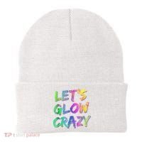 Let's Glow Crazy Shirt Neon Glow Dance Party Beanie thumb 0