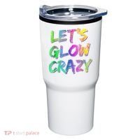 Let's Glow Crazy Shirt Neon Glow Dance Party Tumbler thumb 0
