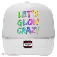 Let's Glow Crazy Shirt Neon Glow Dance Party Hat thumb 0