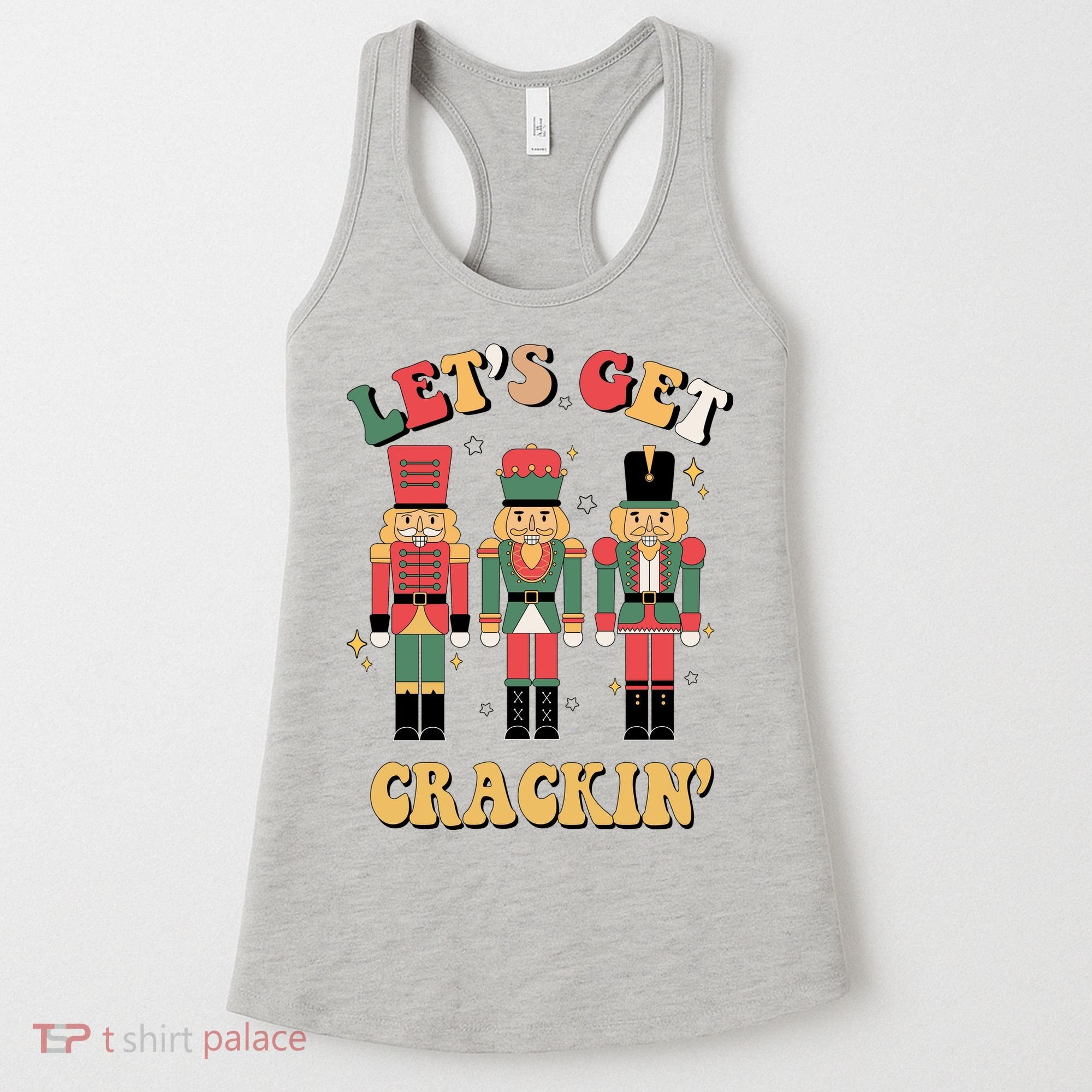 Lets Get Crackin Funny Christmas Women's Tank Top