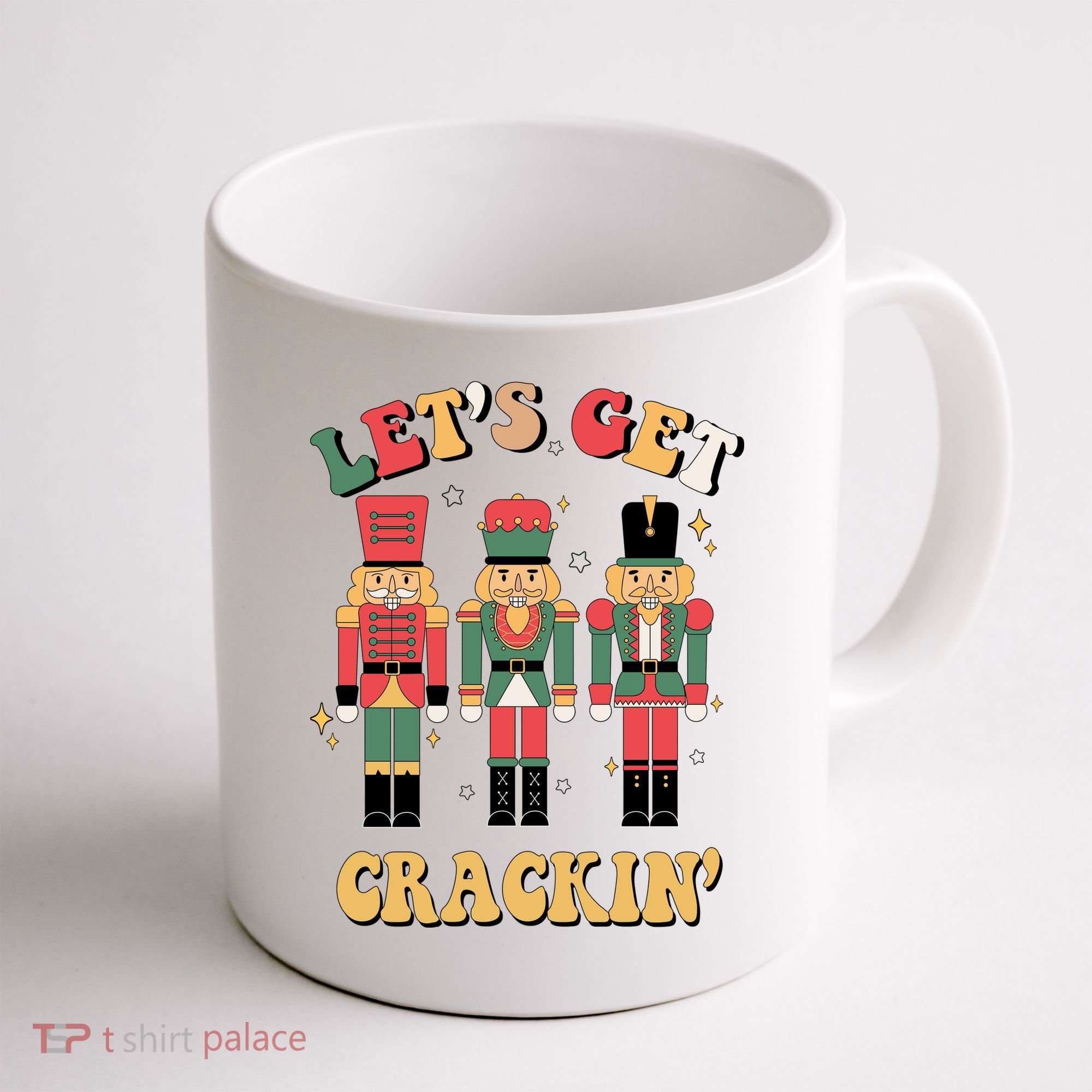 Lets Get Crackin Funny Christmas Coffee Mug
