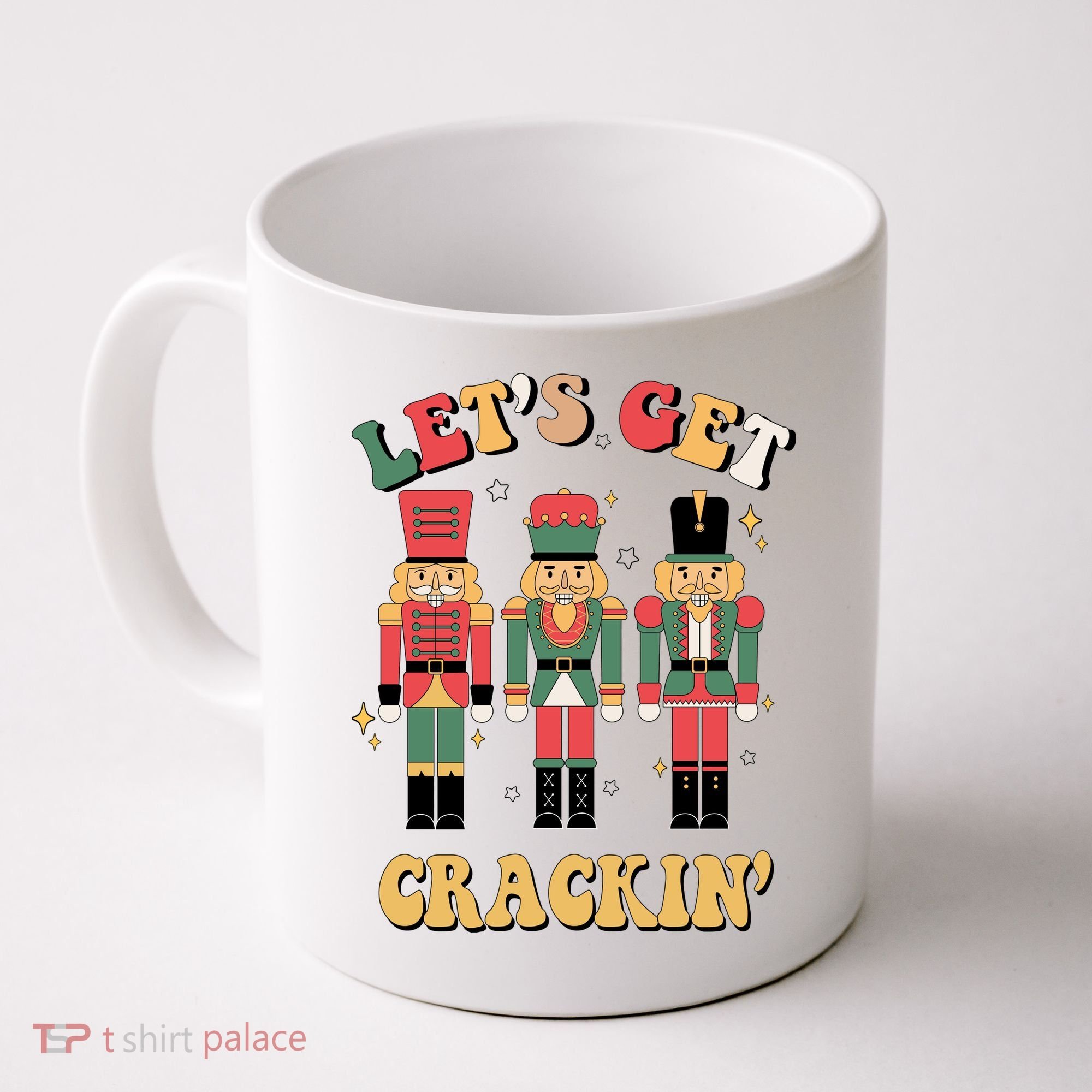 Lets Get Crackin Funny Christmas Coffee Mug