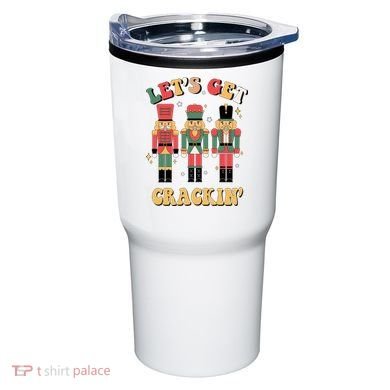 Lets Get Crackin Funny Christmas Tumbler