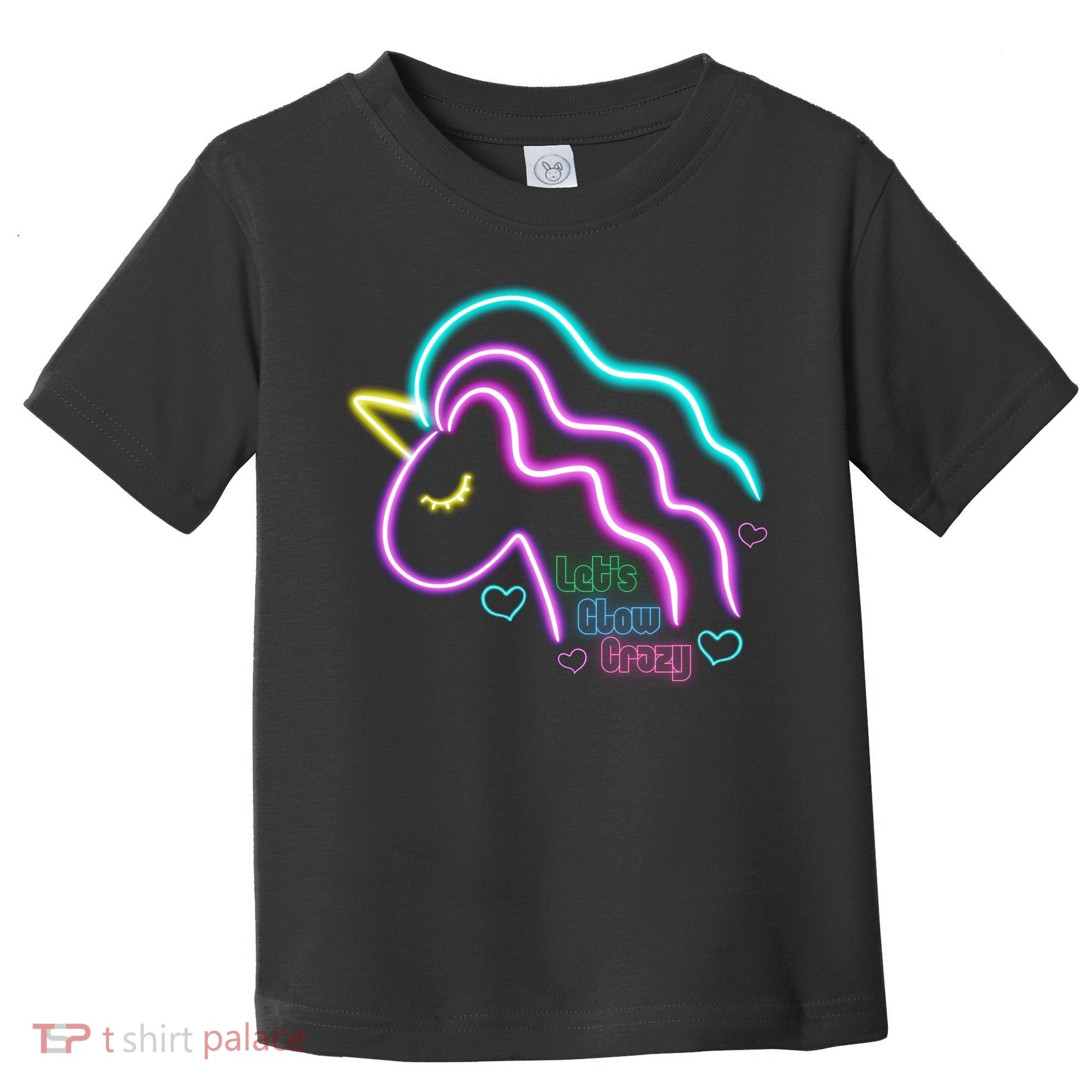 Let's Glow Crazy Unicorn Cute Toddler T-Shirt