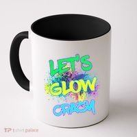 Let's Glow Crazy Glow Party 80s Retro Costume Party Lover Cute Gift Coffee Mug thumb 0