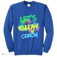 Let's Glow Crazy Glow Party 80s Retro Costume Party Lover Cute Gift Sweatshirt thumb 0