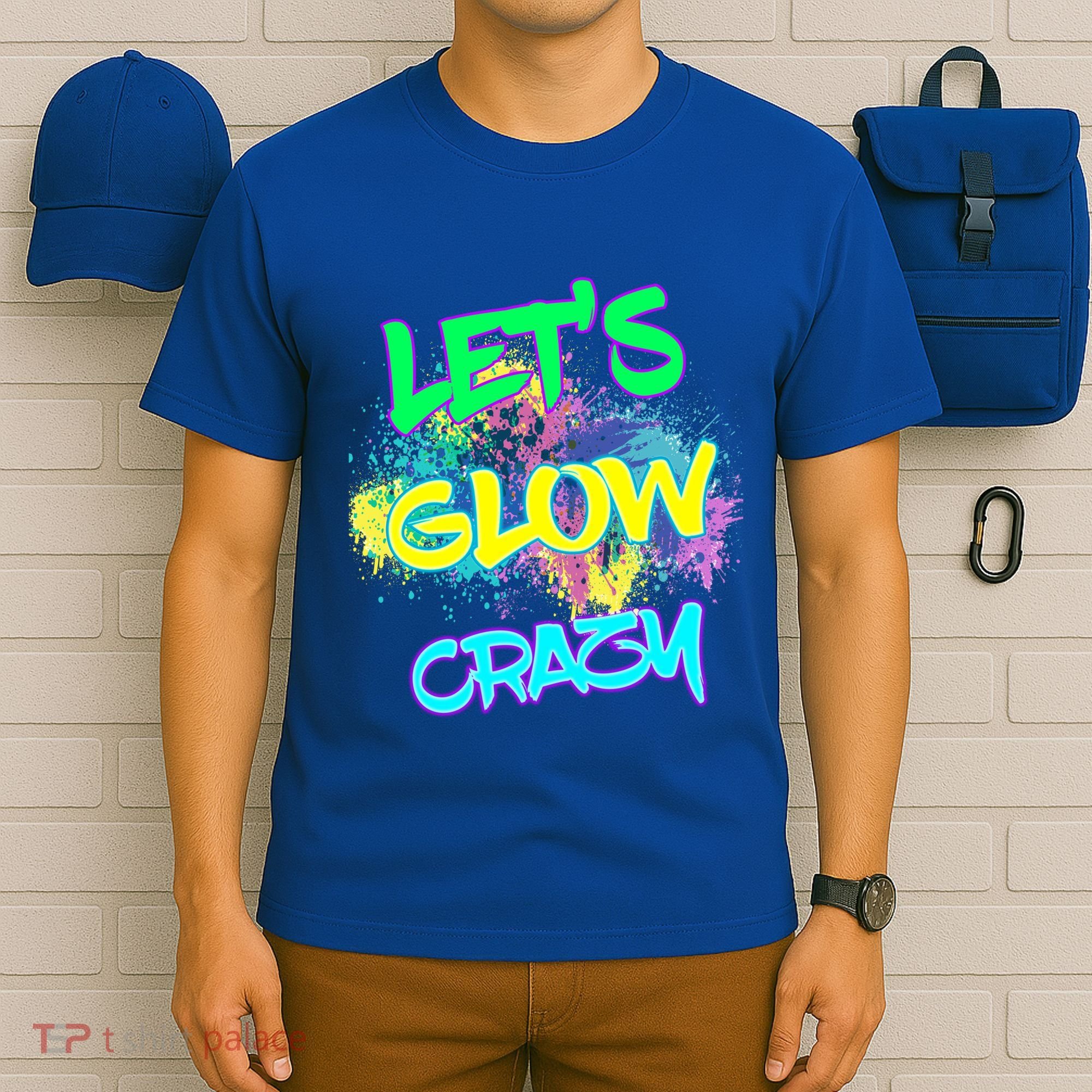 Let's Glow Crazy Glow Party 80s Retro Costume Party Lover Cute Gift T-Shirt