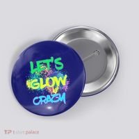 Let's Glow Crazy Glow Party 80s Retro Costume Party Lover Cute Gift Button thumb 0