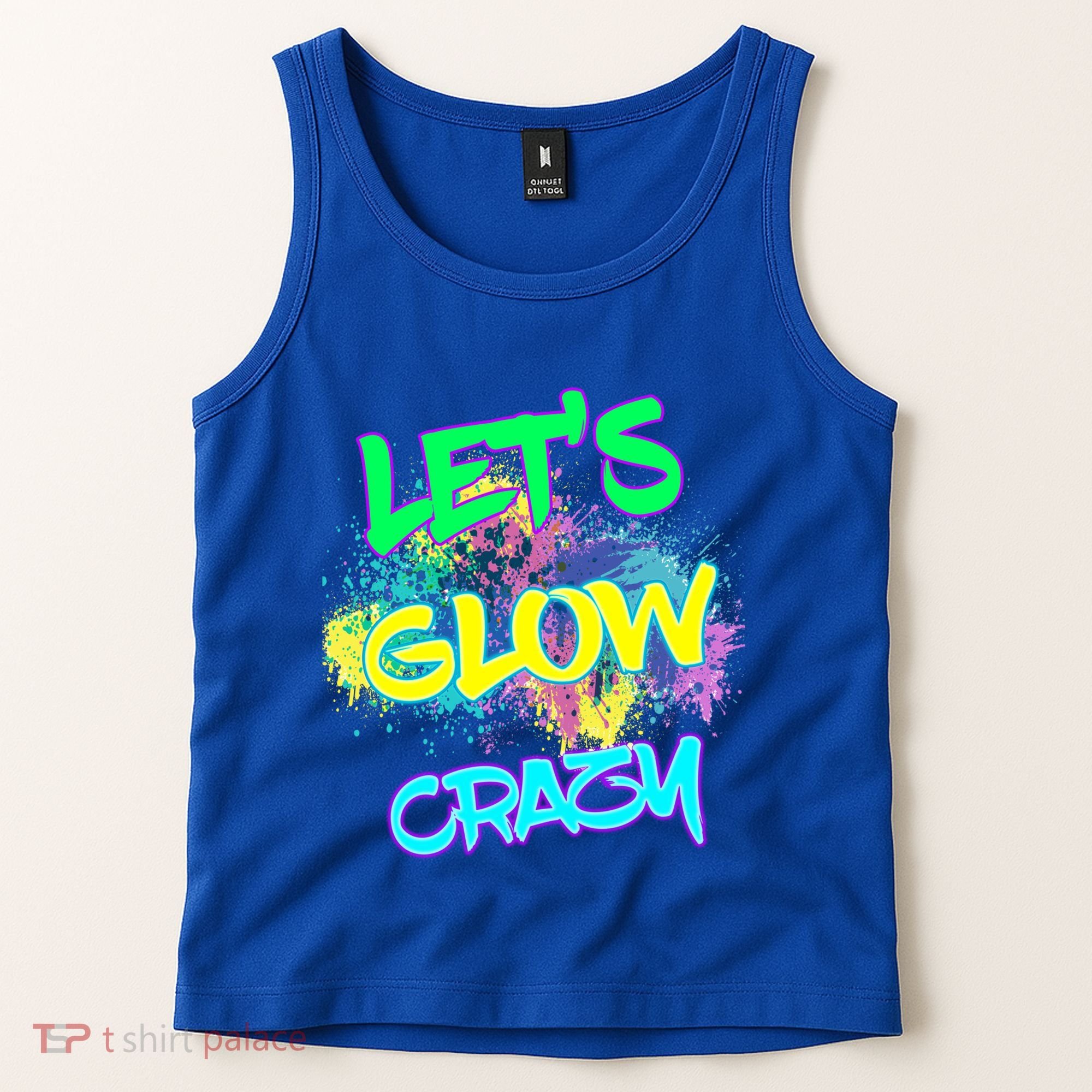 Let's Glow Crazy Glow Party 80s Retro Costume Party Lover Cute Gift Tank Top