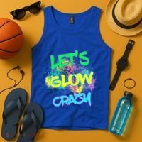 Let's Glow Crazy Glow Party 80s Retro Costume Party Lover Cute Gift Tank Top thumb 4