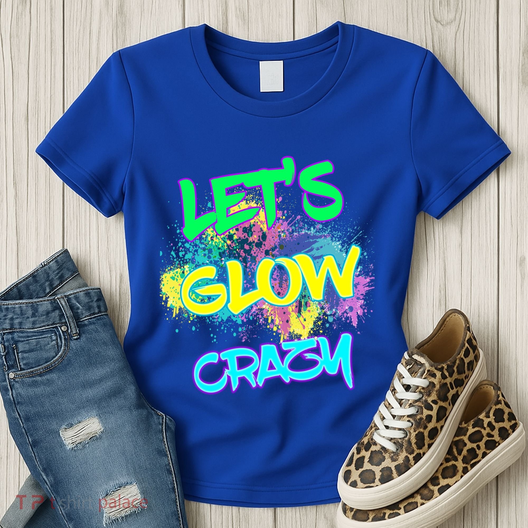 Let's Glow Crazy Glow Party 80s Retro Costume Party Lover Cute Gift Women's T-Shirt