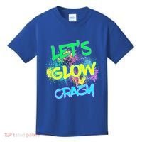 Let's Glow Crazy Glow Party 80s Retro Costume Party Lover Cute Gift Kids T-Shirt thumb 0