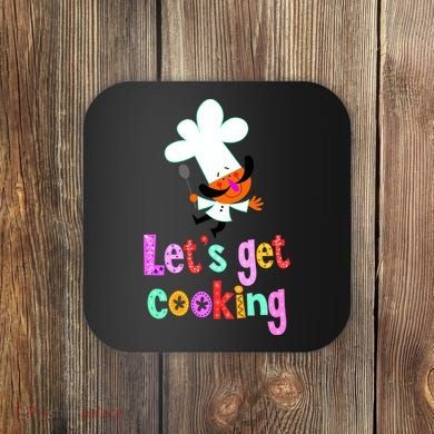 Lets Get Cooking Coaster
