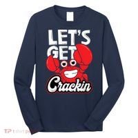 Let's Get Crackin Funny Crab Eater Seafood Lover Crab Boil Long Sleeve Shirt thumb 0