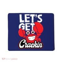 Let's Get Crackin Funny Crab Eater Seafood Lover Crab Boil Mousepad thumb 0