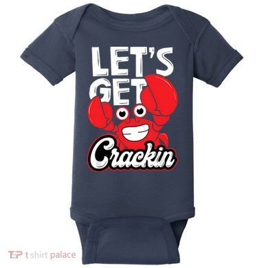 Let's Get Crackin Funny Crab Eater Seafood Lover Crab Boil Baby Bodysuit
