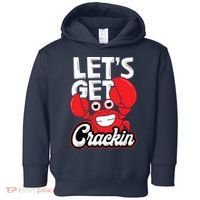 Let's Get Crackin Funny Crab Eater Seafood Lover Crab Boil Toddler Hoodie thumb 0
