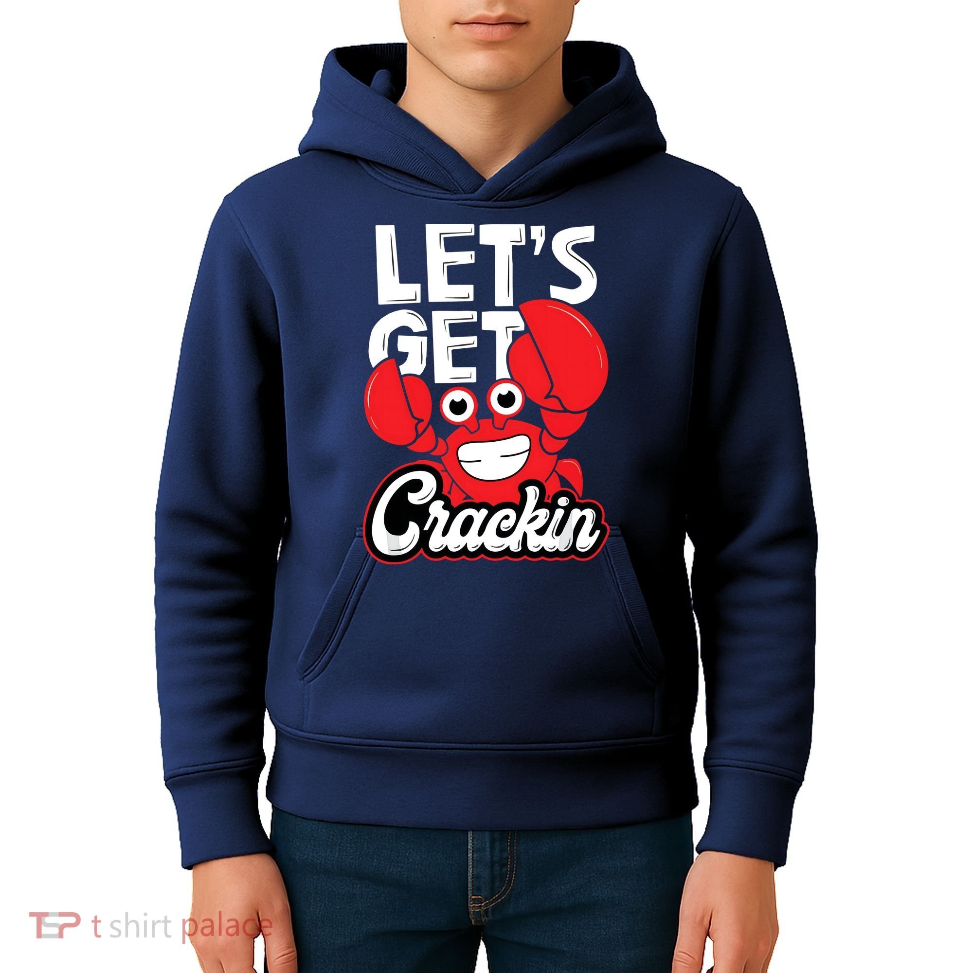 Let's Get Crackin Funny Crab Eater Seafood Lover Crab Boil Kids Hoodie
