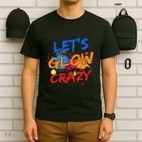 Let's Glow Crazy Glow Party 80s Retro Costume Party Lover T-Shirt thumb 6