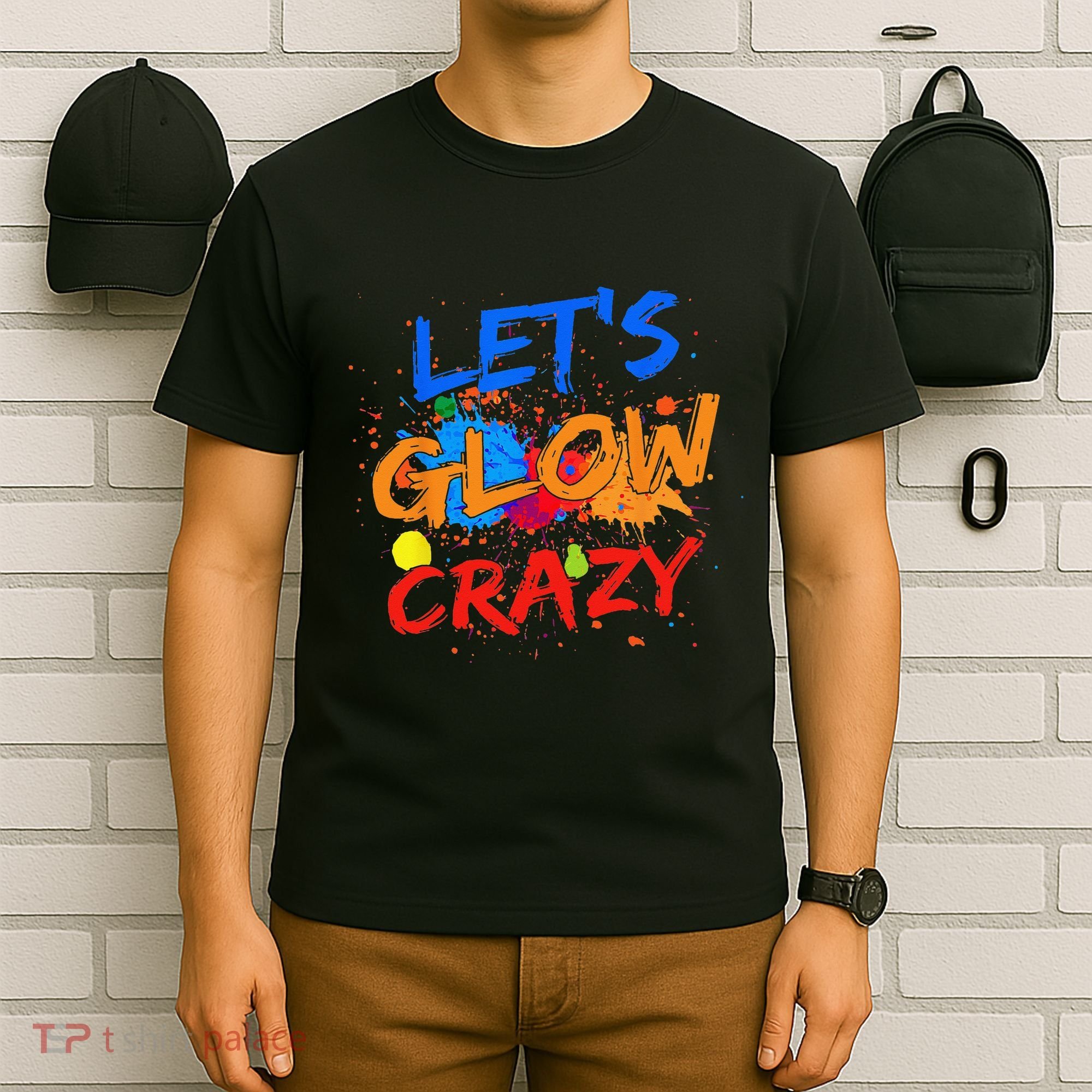Let's Glow Crazy Glow Party 80s Retro Costume Party Lover T-Shirt