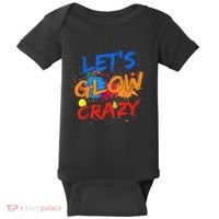 Let's Glow Crazy Glow Party 80s Retro Costume Party Lover Baby Bodysuit thumb 0