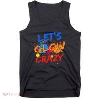 Let's Glow Crazy Glow Party 80s Retro Costume Party Lover Tank Top thumb 0