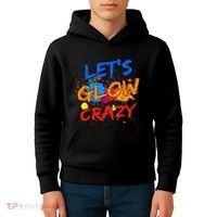 Let's Glow Crazy Glow Party 80s Retro Costume Party Lover Kids Hoodie thumb 4