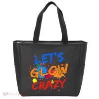 Let's Glow Crazy Glow Party 80s Retro Costume Party Lover Tote Bag thumb 0